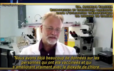 Dr A. KALCKER – Utilisation thérapeutique du dioxyde de chlore pour les vaccinés