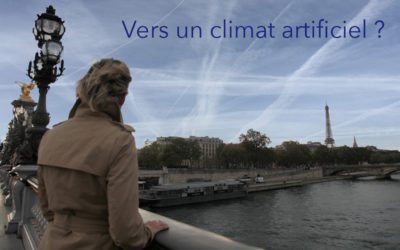 VERS UN CLIMAT ARTIFICIEL ? – France – Documentaire de J. Roche