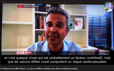 BBC NEWS – Dr A. MALHOTRA – Cardiologue – les vaccins à ARNm présentent un risque cardiovasculaire